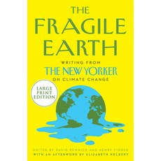The Fragile Earth: Writings from the New Yorker on Climate Change 平裝版, HarperLuxe, 英文