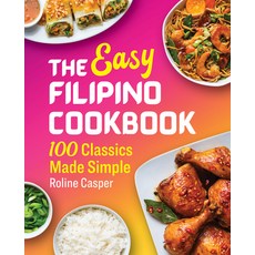 (英文圖書) The Easy Filipino Cookbook: 100 Classics Made Simple 平裝版, Rockridge Press, 英文