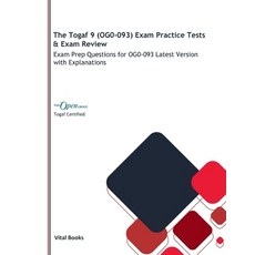 (英文圖書) The Togaf 9 (OG0-093) Exam Practice Tests & Exam Review: Exam Prep Questions for OG0-093 Late... 平裝版, Independently Published, 英文