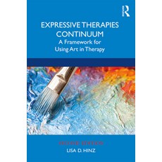 Expressive Therapies Continuum: A Framework for Using Art in Therapy 平裝版, Routledge, 英語