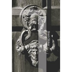 Dracula 平裝版, Independently Published, 英文