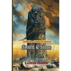 (英文圖書) The Nine-Sided Talisman: Sword & Stone 平裝版, Independently Published, 英文