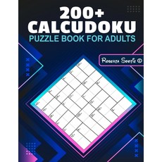 Calcudoku Puzzle Book for Adults: Logical Puzzles- Memory improvement - Relaxation 平裝版, Roberta Sootie, 英文