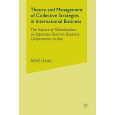 (英文圖書) Theory and Management of Collective Strategies in International Business: The Impact of Globa... 平裝版, Palgrave MacMillan, 英文
