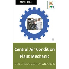 (英文圖書) Central Air Condition Plant Mechanic: Objective Question Answer 平裝版, Pencil (One Point Six Techn..., 英文