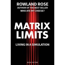 (英文圖書) Matrix Limits: Living in a simulation 平裝版, Independently Published, 英文