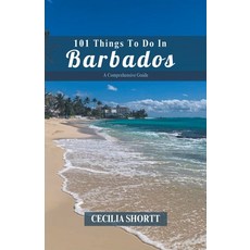 (英文圖書) 101 Things to do in Barbados 平裝版, Cecilia Shortt, 英文