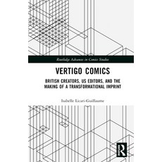 (英文圖書) Vertigo Comics: British Creators US Editors and the Making of a Transformational Imprint 精裝版, Routledge, 英文