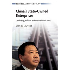 (英文圖書) China's State-Owned Enterprises: Leadership Reform and Internationalization 平裝版, Cambridge University Press, 英文