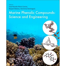 (英文圖書) Marine Phenolic Compounds: Science and Engineering 平裝版, Elsevier, 英文