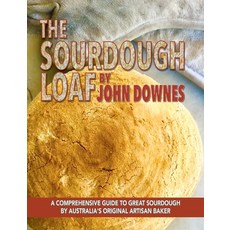 (英文圖書) The Sourdough Loaf 平裝版, Planet Earth Publishing, 英文