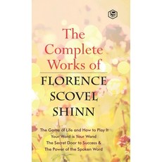 (英文圖書) The Complete Works of Florence Scovel Shinn 精裝版, Sanage Publishing House Llp, 英文