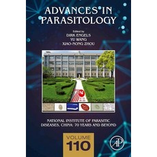 National Institute of Parasitic Diseases China Volume 110: 70 Years and Beyond 精裝版, Academic Press, 英文