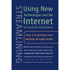 Streamlining: Using New Technologies and the Internet to Transform Performance 平裝版, Palgrave MacMillan, 英文