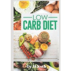 (英文圖書) Low Carb Diet: The Amazing Low Carb Diet Cookbook for Beginners; 99 Budget-Friendly Low Carb ... 平裝版, Independently Published, 英文
