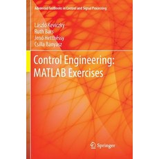 (英文圖書) Control Engineering: MATLAB Exercises 平裝版, Springer, 英文