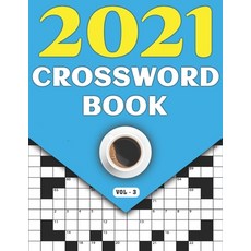 2021 Crossword Book: Adults Crossword Puzzle Game Book For Seniors Men Women In 2021 Including 80 La... 平裝版, Independently Published, 英文