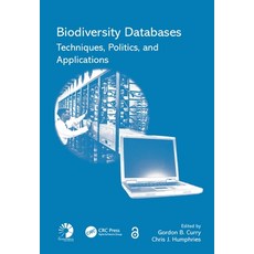 (英文圖書) Biodiversity Databases: Techniques Politics and Applications 平裝版, CRC Press, 英文