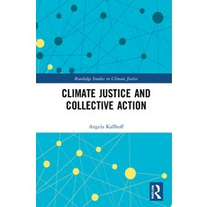 (英文圖書) Climate Justice and Collective Action 精裝版, Routledge, 英文