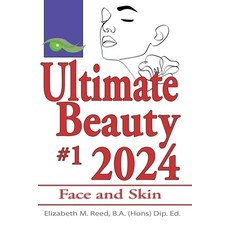 (英文圖書) Ultimate Beauty 2024 #1: Face and Skin 平裝版, Leaves of Gold Press, 英文