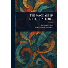 (英文圖書)Teen-age Super Science Stories 平裝版, Anson Street Press, 英文