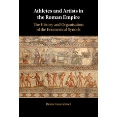 (英文圖書) Athletes and Artists in the Roman Empire 精裝版, Cambridge University Press, 英文