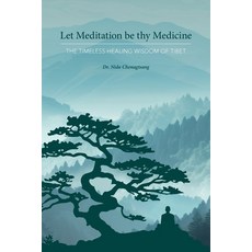 (英文圖書) Let Meditation be thy Medicine 平裝版, Sky Press, 英文