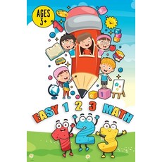 Easy 1 2 3 Math ages 3+: / Preschool Tracing and Learning numbers easy shapes tracing and easy meth... 平裝版, Independently Published, 英語