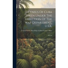 (英文圖書) Census Of Cuba Taken Under The Direction Of The War Department U.s.a.: Bulletin 精裝版, Legare Street Press, 英文