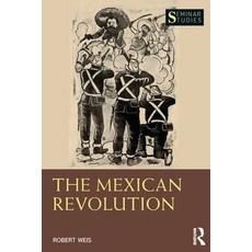 (英文圖書) The Mexican Revolution 平裝版, Routledge, 英文