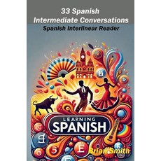 (英文圖書) 33 Spanish Intermediate Conversations 平裝版, Bjs Books, 英文