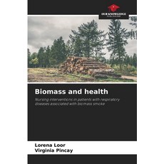 (英文圖書) Biomass and health 平裝版, Our Knowledge Publishing, 英文