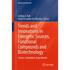 (英文圖書) Trends and Innovations in Energetic Sources Functional Compounds and Biotechnology: Science ... 精裝版, Springer, 英文