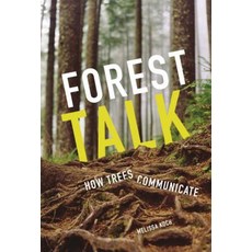 Forest Talk: How Trees Communicate Library Binding, Twenty-First Century Books (Tm), 英文, 圖書館裝訂版