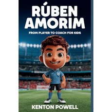 (英文書)魯賓·阿莫林： 從球員到教練之路 (兒童版) 平裝版, 獨立出版, 英文