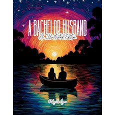 (英文圖書) A Bachelor Husband 平裝版, Colour the Classics Publish..., 英文