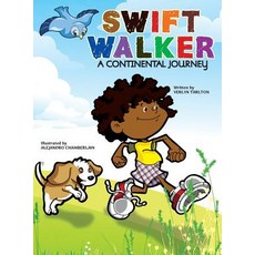 (英文圖書)Swift Walker: A Continental Journey 精裝版, Yes, Mam Creations, 英文