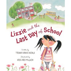 (英文圖書)Lizzie and the Last Day of School 精裝版, Sleeping Bear Press, 英文
