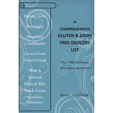 A Comprehensive Gluten & Dairy Free Grocery List: Over 1000 Food Items From Every Department 平裝版, Independently Published, 英文