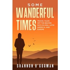 Some Wanderful Times 平裝版, Shannon O'Gorman, 英文