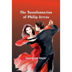 (英文圖書) The Transformation of Philip Jettan 平裝版, Alpha Edition, 英文