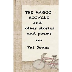 (英文圖書)The Magic Bicycle and other stories and poems: 22 stories and poems 平裝版, Createspace Independent Pub..., 英文