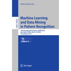 (英文圖書) Machine Learning and Data Mining in Pattern Recognition: 14th International Conference MLDM ... 平裝版, Springer, 英文