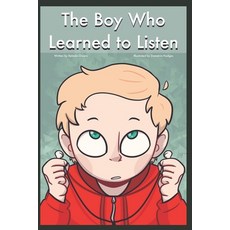 (英文圖書)The Boy Who Learned to Listen 平裝版, Independently Published, 英文