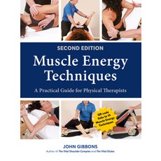 (英文圖書) Muscle Energy Techniques Second Edition: A Practical Guide for Physical Therapists 平裝版, North Atlantic Books, 英文