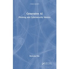 (英文圖書) Generative AI: Phishing and Cybersecurity Metrics 精裝版, CRC Press, 英文