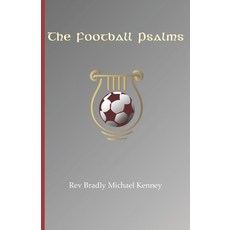 (英文圖書) The Football Psalms 平裝版, Independently Published, 英文