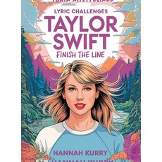 (英文圖書) Taylor Swift Lyric Challenges: Finish the Line for the Ultimate Fan Challenge 精裝版, Cby Press, 英文
