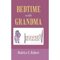 (英文圖書)Bedtime with Grandma 精裝版, iUniverse, 英文