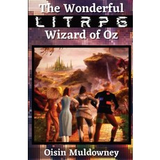 (英文圖書)The Wonderful LitRPG Wizard of Oz 平裝版, Level Up Publishing, 英文